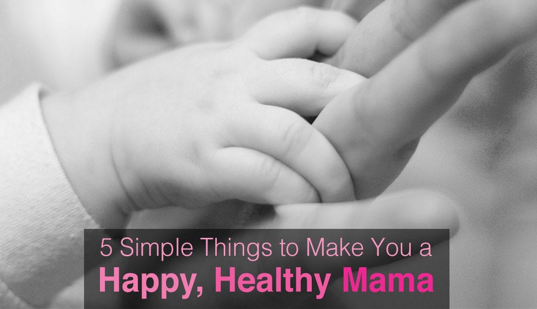 Health Tips for Mom, Happy, Healthy Mom